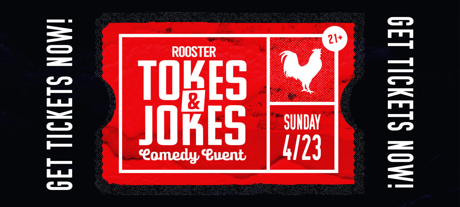 the rooster, rooster magazine, tokes and jokes, tokes & jokes, ant life, colorado, comedy, denver, cannabis